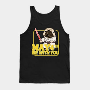 May the 4th be with you! Tank Top